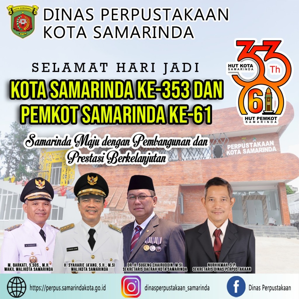 SELAMAT HARI JADI KOTA SAMARINDA KE-353 DAN PEMKOT SAMARINDA KE-61