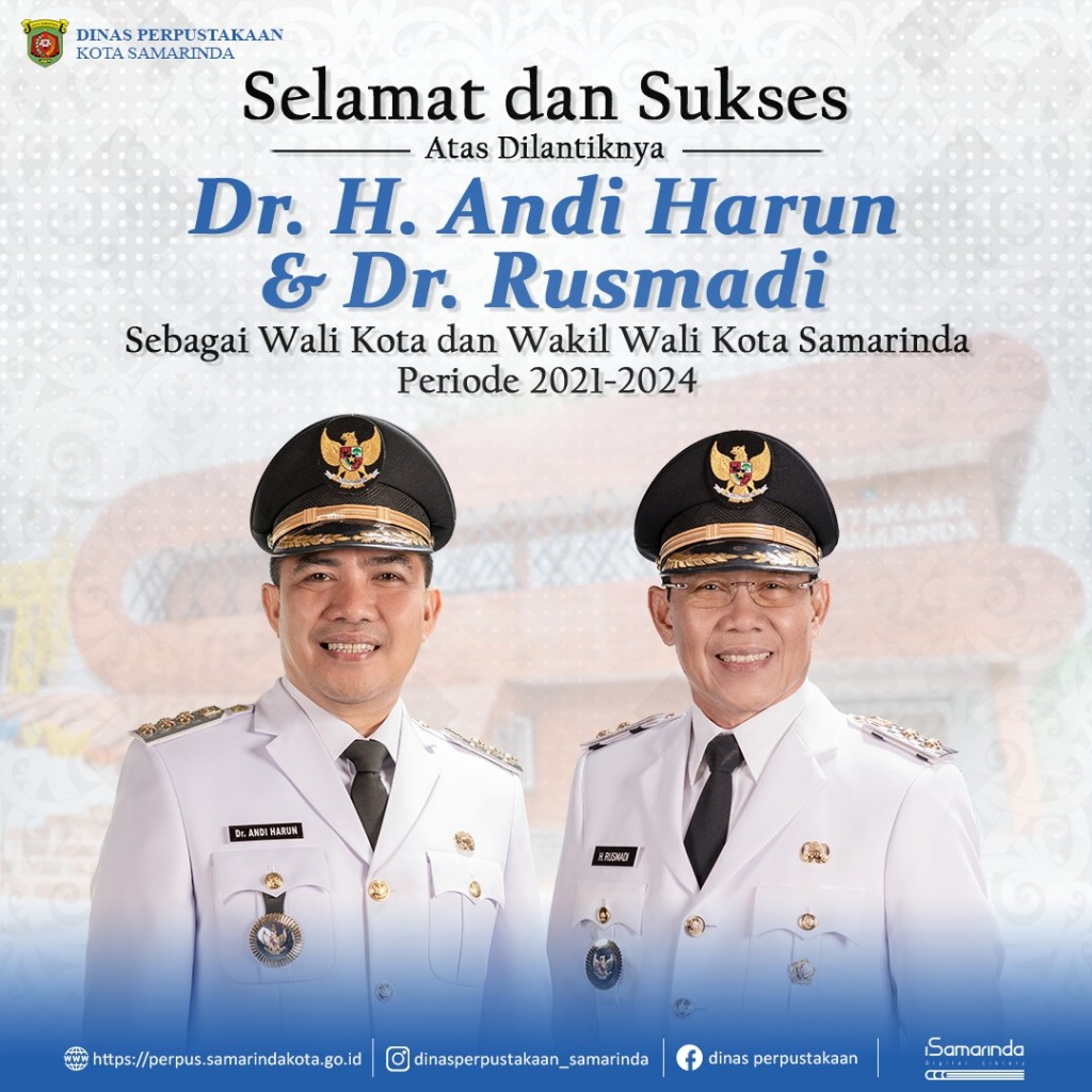Pelantikan dan Pengambilan Sumpah, janji  Wali kota dan Wakil Wali kota Periode 2021 - 2024