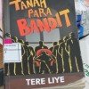 Tanah Para Bandit : Mencari Kebenaran di Dunia yang Kotor