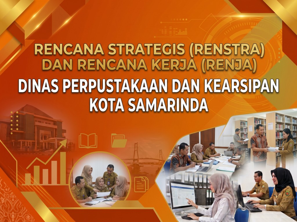 Rencana Strategis (Renstra) dan Rencana Kerja (Renja)