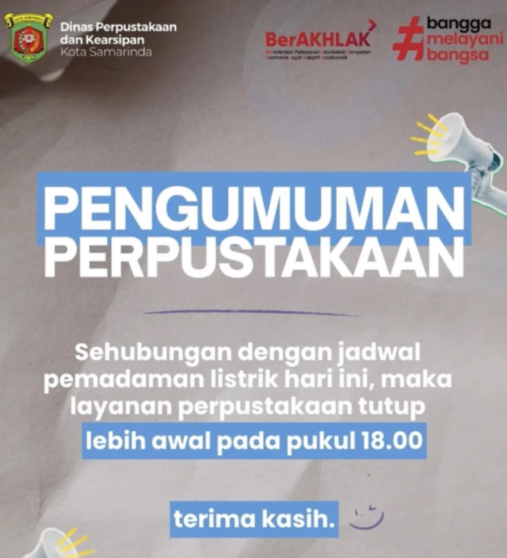 Pengumuman Layanan Perpustakaan - Tutup Lebih Awal